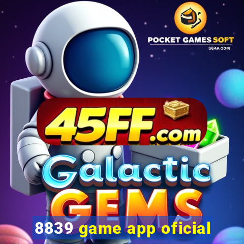 8839 game app oficial